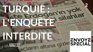 Documentaire Turquie : l’enquête interdite