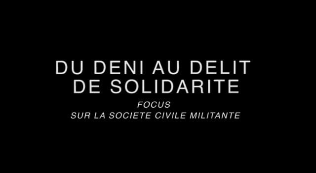 Documentaire Du déni au délit de solidarité