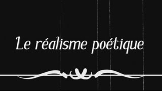 Le réalisme poétique