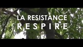 La résistance respire