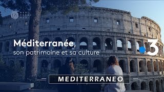 Documentaire Le patrimoine et de la culture de la Méditerranée