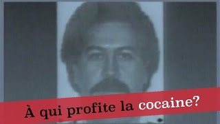 Documentaire A qui profite la cocaïne ?