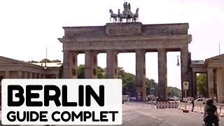 Documentaire Berlin, guide complet