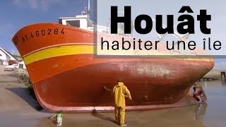 Documentaire Houât, habiter une île