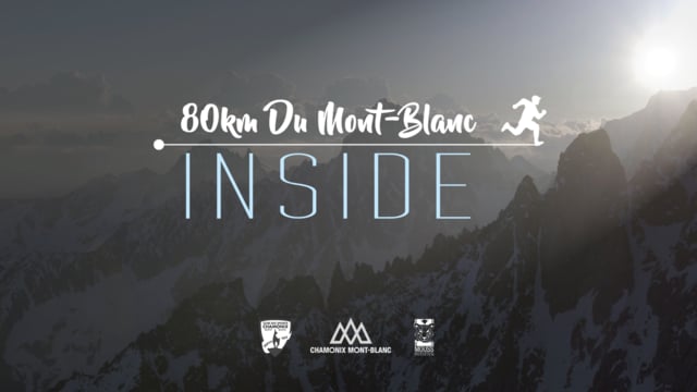 Documentaire Inside – 80km du Mont-Blanc