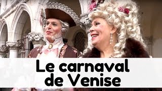 Documentaire Le carnaval de Venise