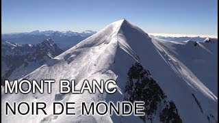 Documentaire Mont Blanc noir de monde
