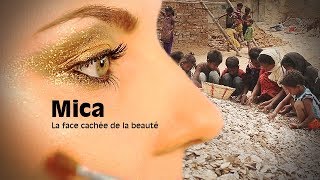 Mica : la face cachée de la beauté