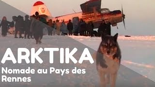 Documentaire Arktika – Ep 2 : Nomade au pays des Rennes