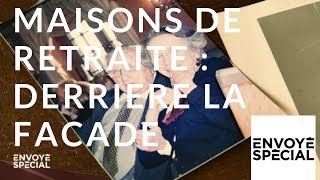 Documentaire Maisons de retraite : derrière la façade