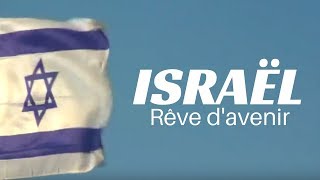 Israël, rêve d'avenir