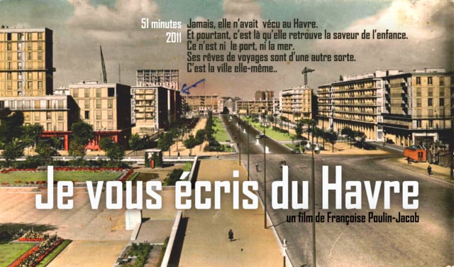 Je vous écris du Havre