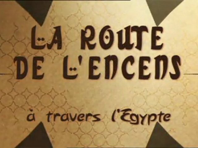 La route de l'encens