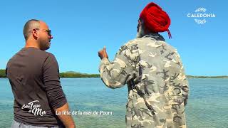 Entre terre et mer - La fête de la mer à Poum