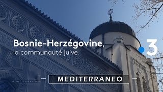 La communauté juive de Bosnie-Herzégovine