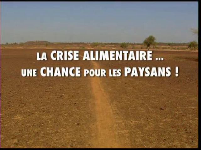 La crise alimentaire, une chance pour les paysans
