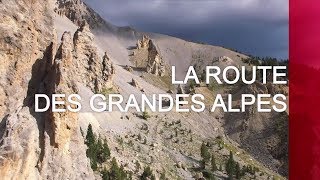 La route des Grandes Alpes