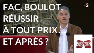 Fac, boulot, réussir à tout prix… et après ?