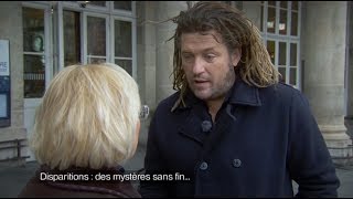 Documentaire Dans les yeux d’Olivier – Disparitions : des mystères sans fin…