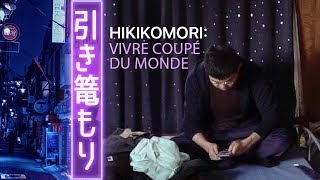 Documentaire Hikikomori : vivre coupé du monde
