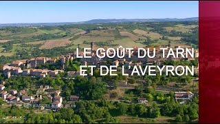 Documentaire Le goût du Tarn et de l’Aveyron