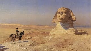 Documentaire Napoléon Bonaparte : l’expédition d’Egypte ou le rêve d’orient…