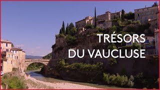 Documentaire Trésors du Vaucluse