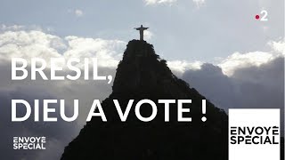 Brésil : Dieu a voté !