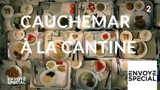Cauchemar à la cantine