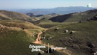 Documentaire Échappées belles – Sur les chemins de Compostelle