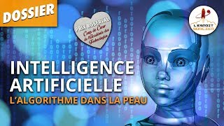 Documentaire Tout comprendre sur l’intelligence artificielle