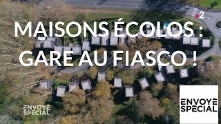Maisons écolos : gare au fiasco !