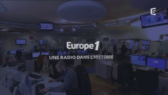 Documentaire Europe 1, une radio dans l’histoire