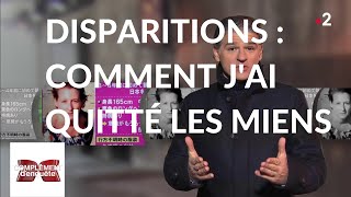 Disparitions : comment j’ai quitté les miens