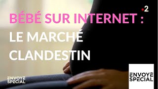 Bébé sur internet : le marché clandestin