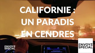 Californie : un paradis en cendres