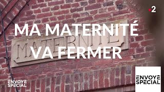 Ma maternité va fermer