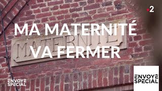 Documentaire Ma maternité va fermer