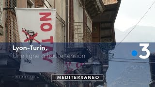 La ligne ferroviaire à grande vitesse Lyon Turin, un dossier explosif
