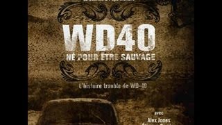 WD-40, né pour être sauvage