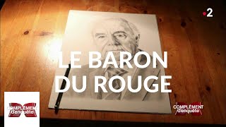 Documentaire Le Baron du rouge