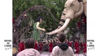 Documentaire Royal de Luxe : la visite du sultan des Indes