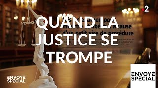 Quand la justice se trompe