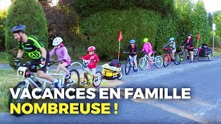 Documentaire Familles nombreuses, le grand défi des vacances