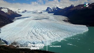 Documentaire Échappées belles – Patagonie, le grand spectacle de la nature