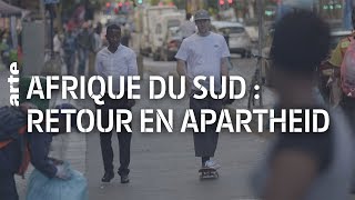 Documentaire Afrique du Sud : retour en apartheid