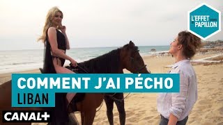Comment j’ai pécho : Liban