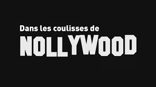 Documentaire Dans les coulisses de Nollywood