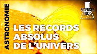 Les records absolus de l'univers