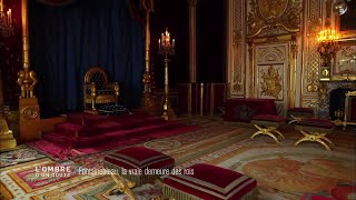 Documentaire L’ombre d’un doute – Fontainebleau la vraie demeure des rois